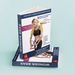 Wonder Bras Guide Pratique d'Utilisation & Exercices - eBook - CoinConfort